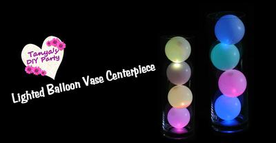 Lighted Balloon Vase Centerpiece (Tanya's DIY Party)