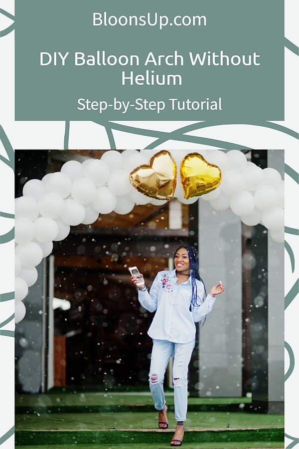 DIY Balloon Arch Without Helium: Step-by-Step Tutorial
