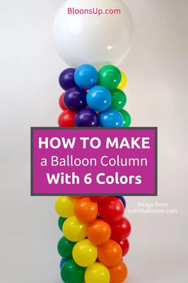 How To Make a Balloon Column with Six Colors