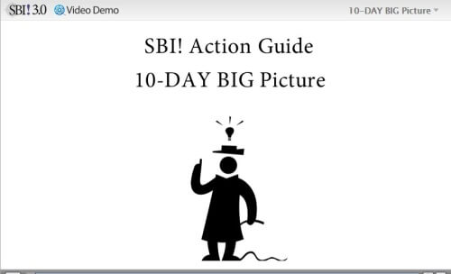 SBI!'s 10 Day Action Guide