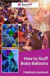 Stuffing Bobo Balloons | Share with a friend or pin for later!
