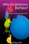 Why Do Balloons Deflate? | Share with a friend or pin for later!