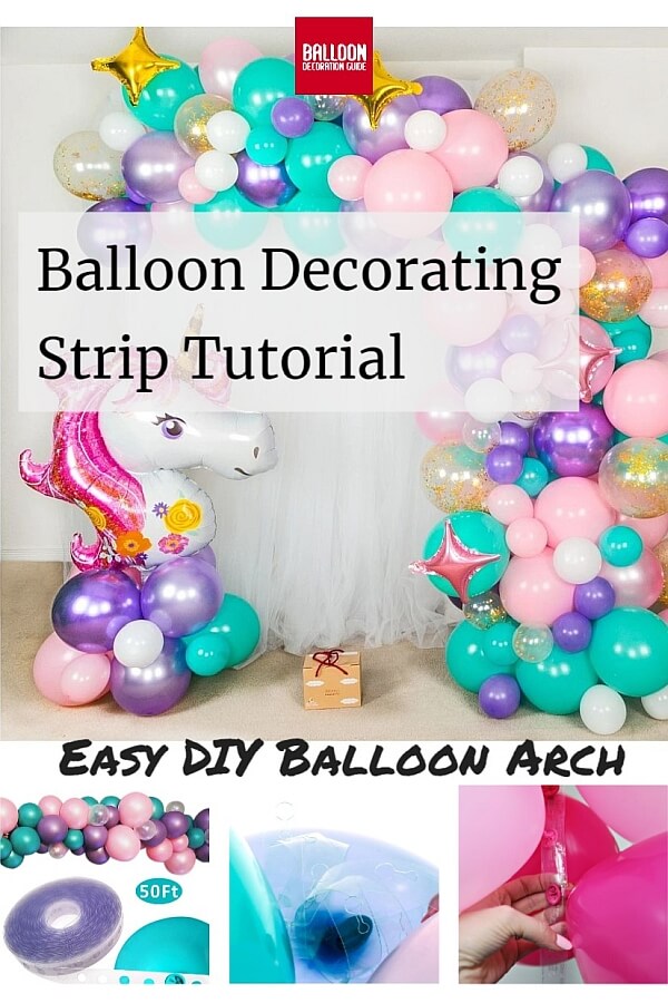 Easy DIY Balloon Arch | Balloon Decorating Strip Tutorial
